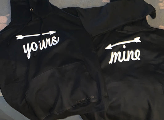 Yours an Mines Custom Sweatshirts
